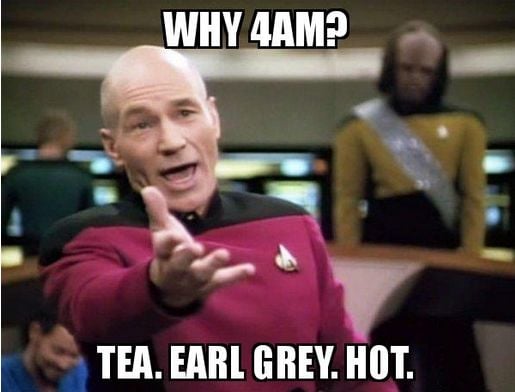 Captain Picard also hates mornings