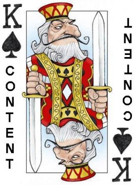 No... content is not the only King. User is the King! Image by Jeff Gregory No... content is not the only King. User is the King! Image by Jeff Gregory