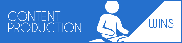 Content Production Wins