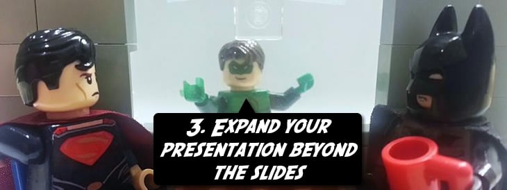 Expand your presentation slides