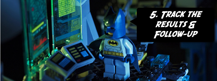 Track Presentation results & Follow-up