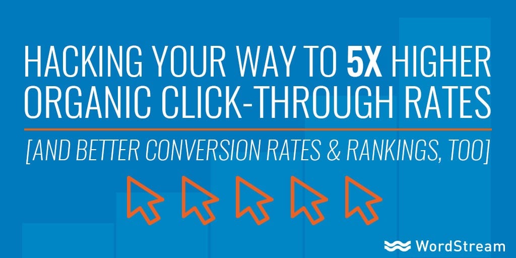 Hacking Your Way to 5x Higher Organic Click-Through Rates