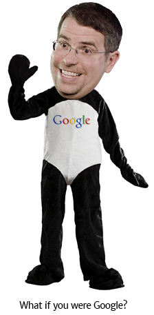 What if you were Google?