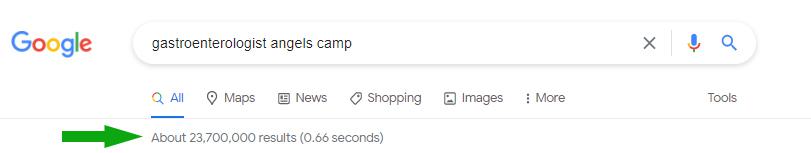 Google search for gastroenterologist angels camp showing about 23,700,000 results.