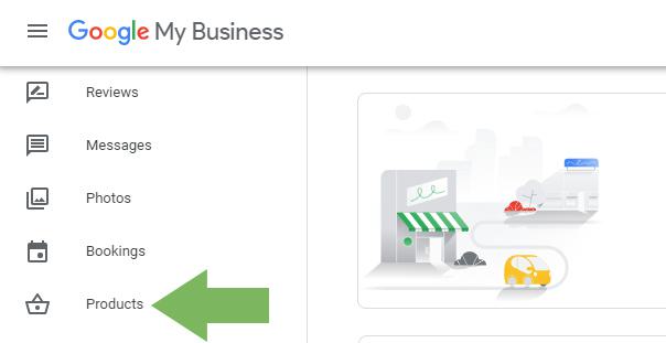 The products section in the Google My Business dashboard.