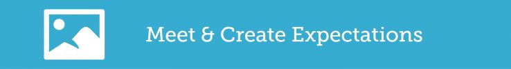 Meet and Create Expectations